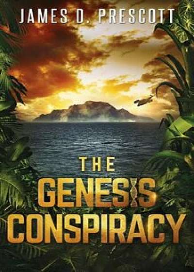 The Genesis Conspiracy, Paperback/James D. Prescott