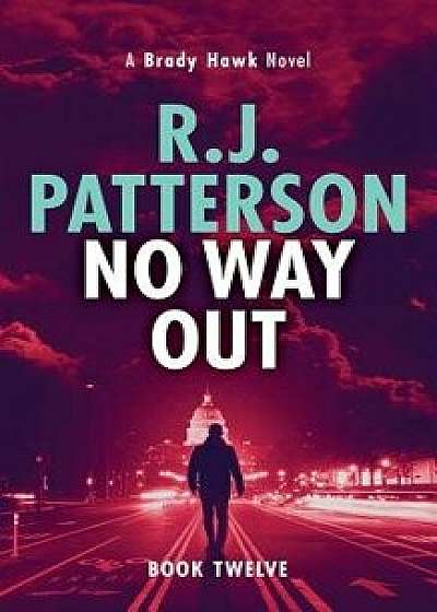 No Way Out, Paperback/R. J. Patterson