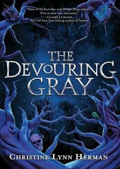 The Devouring Gray, Hardcover/Christine Lynn Herman