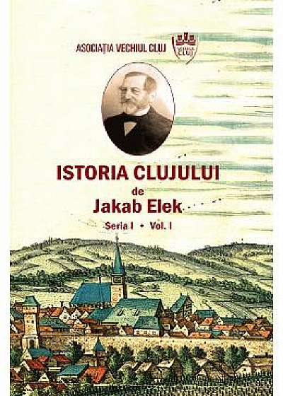 Istoria Clujului Vol.1