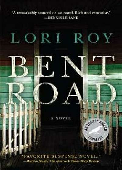 Bent Road, Paperback/Lori Roy