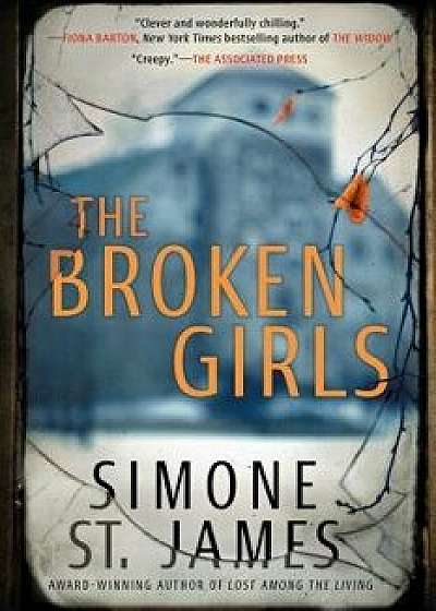 The Broken Girls, Paperback/Simone St James