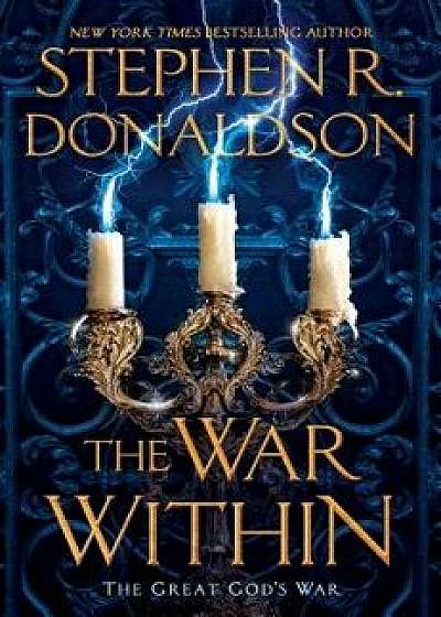 The War Within, Hardcover/Stephen R. Donaldson