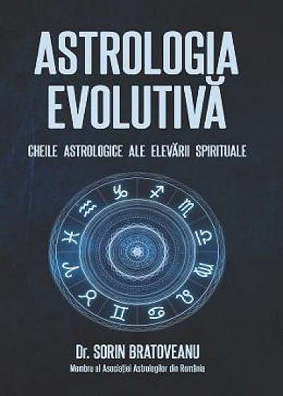 Astrologia evolutiva: Cheile astrologice ale elevarii spirituale