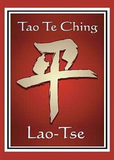 Tao Te Ching/Lao-Tse