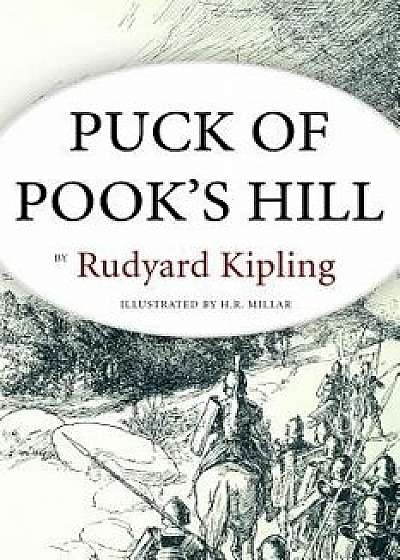 Puck of Pook's Hill: Illustrated/Rudyard Kipling