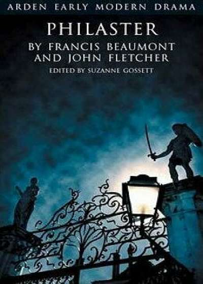 Philaster, Paperback/Francis Beaumont