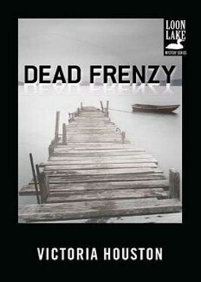 Dead Frenzy, Paperback/Victoria Houston