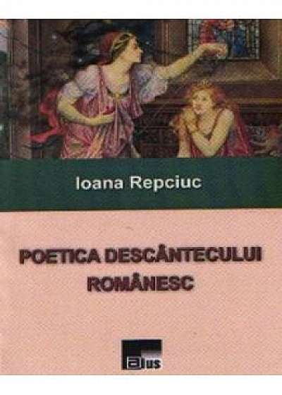 Poetica Descantecului Romanesc