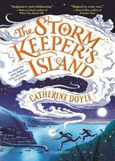 The Storm Keeper's Island, Hardcover/Catherine Doyle