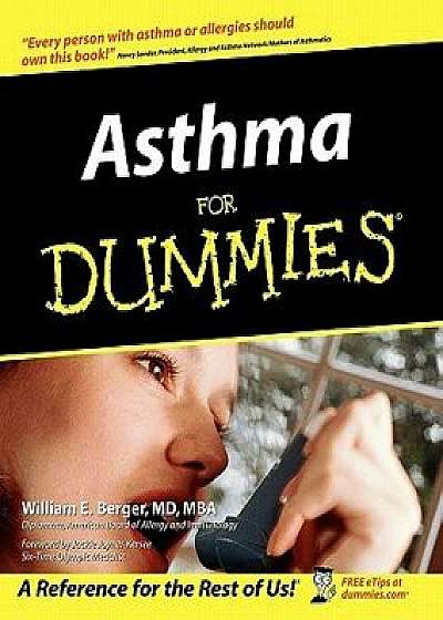 Asthma for Dummies, Paperback/William E. Berger