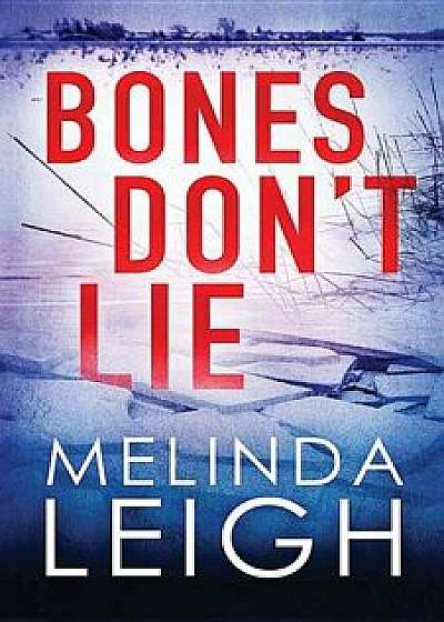 Bones Don't Lie/Melinda Leigh