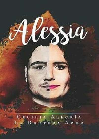 Alessia: Mi Hijo Es Una Mujer Trans, Paperback/Cecilia Alegria