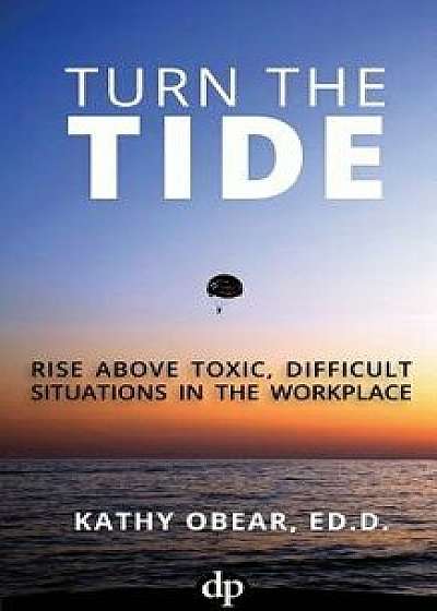 Turn the Tide, Paperback/Kathy Obear