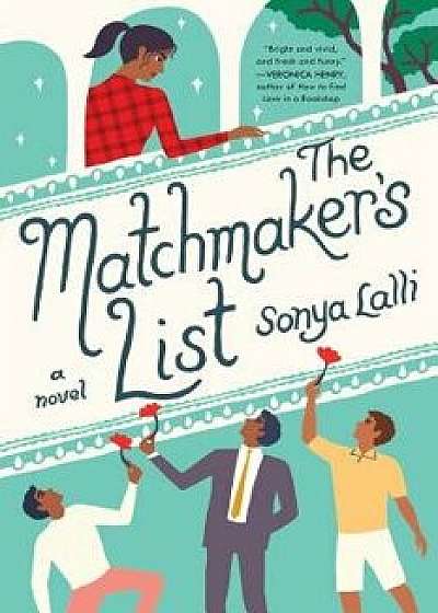The Matchmaker's List, Paperback/Sonya Lalli
