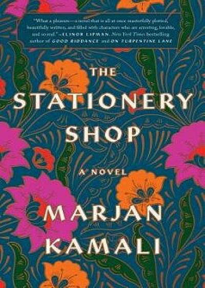 The Stationery Shop, Hardcover/Marjan Kamali