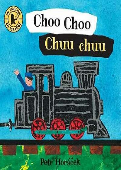 Choo Choo / Chuu Chuu/Petr Horacek