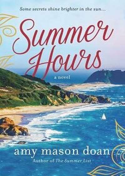 Summer Hours, Paperback/Amy Mason Doan