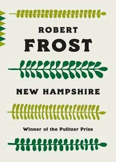 New Hampshire, Paperback/Robert Frost