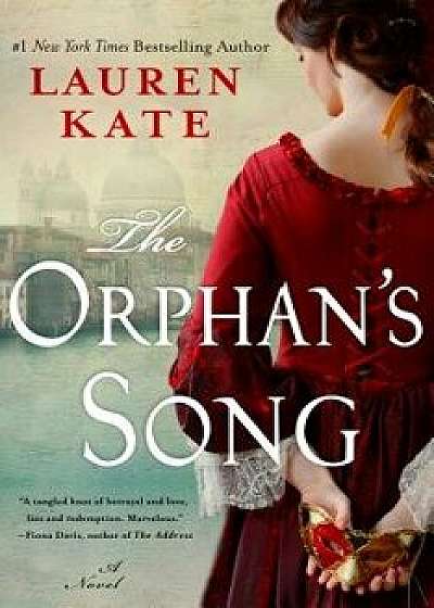 The Orphan's Song, Hardcover/Lauren Kate