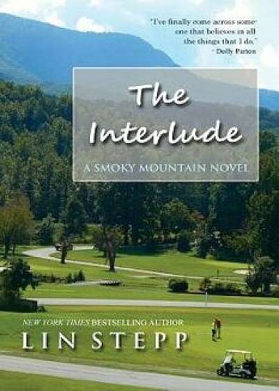 The Interlude, Paperback/Lin Stepp
