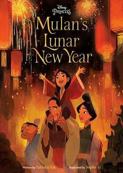 Mulan's Lunar New Year, Hardcover/Natasha Yim