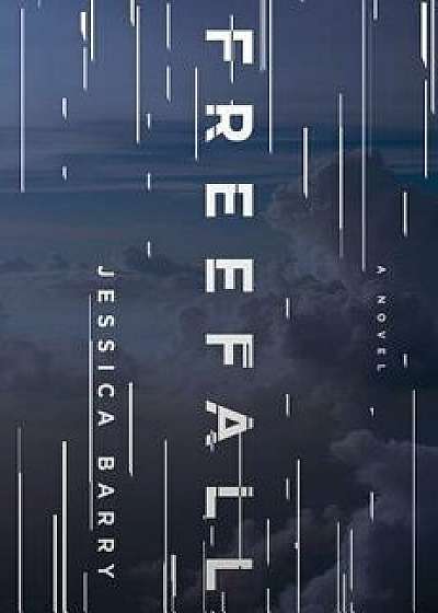 Freefall, Hardcover/Jessica Barry