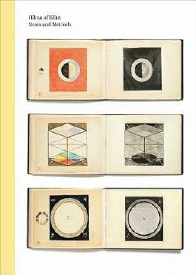 Notes and Methods, Hardcover/Hilma Af Klint