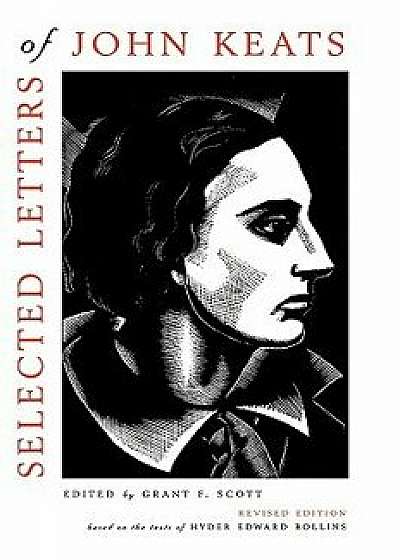 Selected Letters of John Keats (Revised), Paperback/John Keats