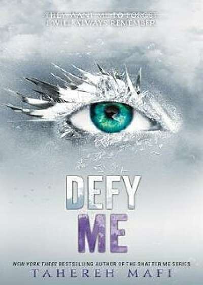 Defy Me, Hardcover/Tahereh Mafi