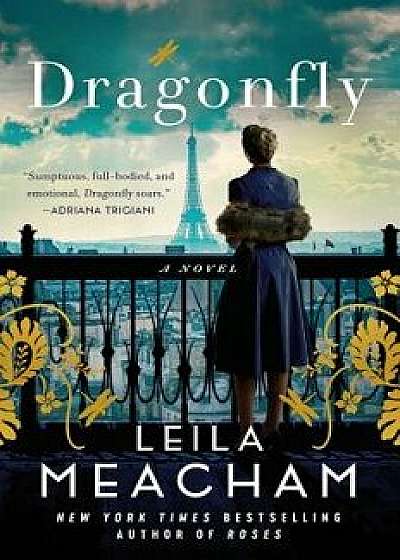 Dragonfly, Hardcover/Leila Meacham