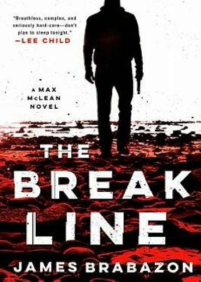 The Break Line, Hardcover/James Brabazon