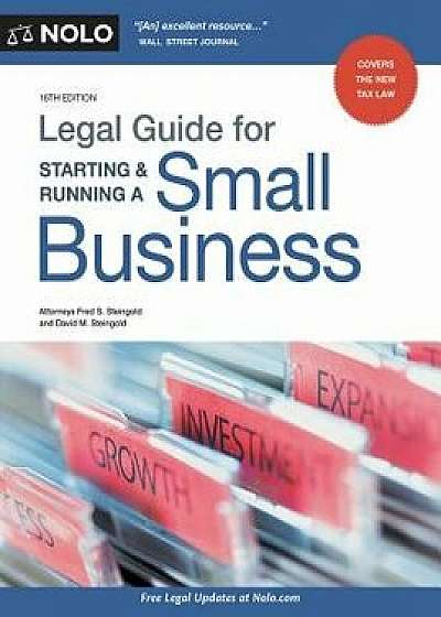 Legal Guide for Starting & Running a Small Business, Paperback/Fred S. Steingold