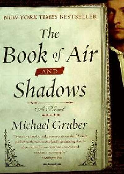 The Book of Air and Shadows, Paperback/Michael Gruber