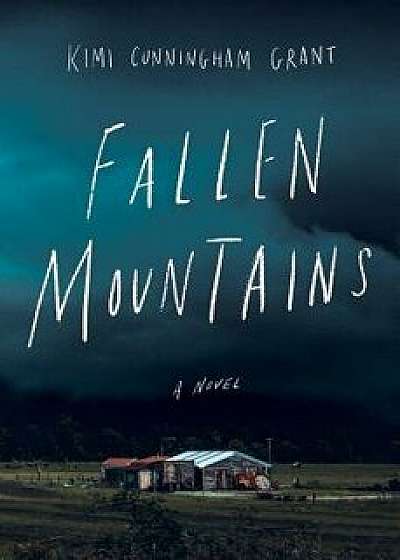 Fallen Mountains, Paperback/Kimi Cunningham Grant