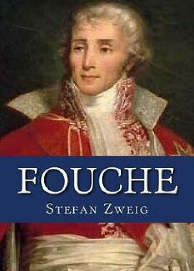 Fouche, Paperback/Stefan Zweig