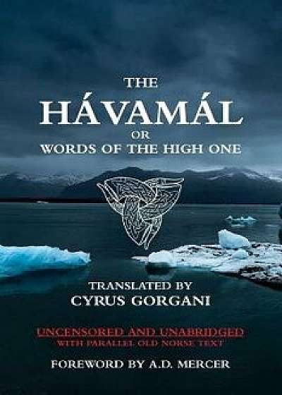 The Hávamál, Paperback/Cyrus Gorgani