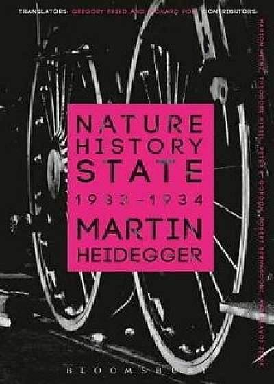 Nature, History, State: 1933-1934/Martin Heidegger