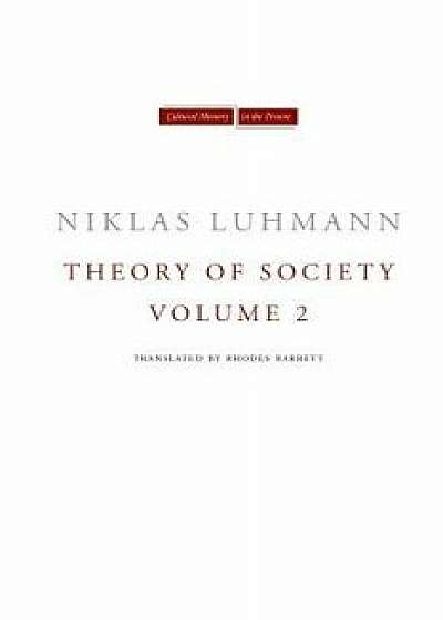 Theory of Society, Volume 2, Paperback/Niklas Luhmann