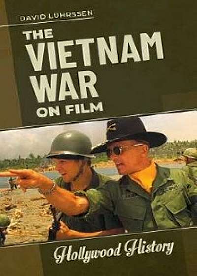 The Vietnam War on Film, Hardcover/David Luhrssen