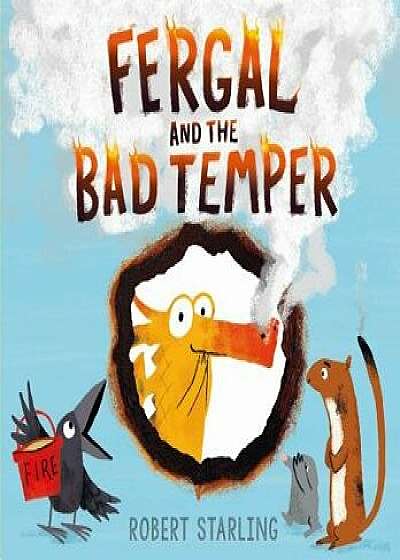 Fergal and the Bad Temper, Hardcover/Robert Starling