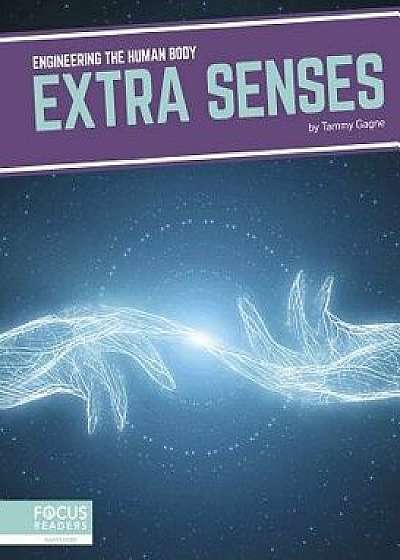 Extra Senses, Paperback/Tammy Gagne