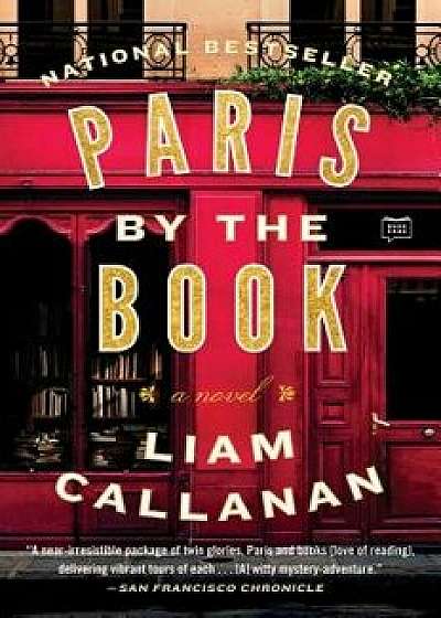 Paris by the Book, Paperback/Liam Callanan