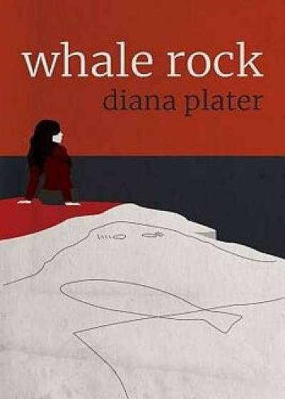 Whale Rock, Paperback/Diana Plater