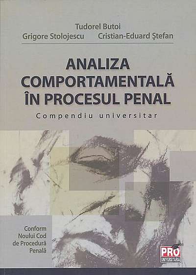 Analiza comportamentală în procesul penal. Compendiu universitar