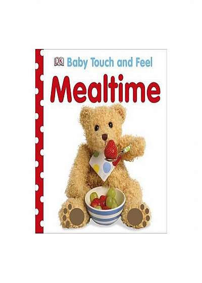 Baby Touch and Feel Mealtime