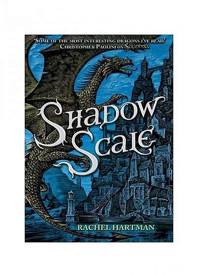 Shadow Scale (Seraphina book 2)
