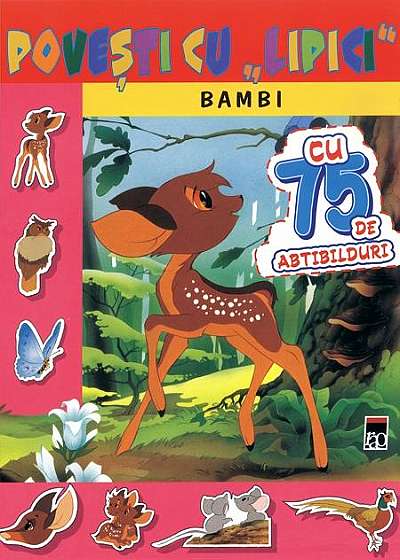 Povești cu lipici. Bambi