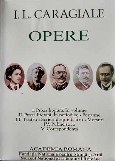 I.L. Caragiale. Opere (Vol. I-V)