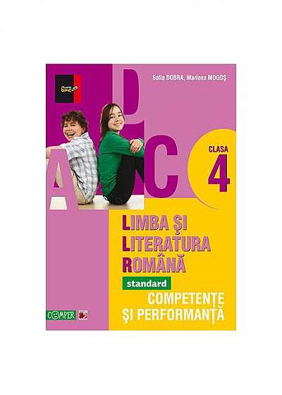 Limba şi literatura română. Competenţe şi performanţă, clasa a IV-a. Culegerile Comper